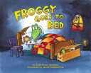 Froggy Goes To Bed
