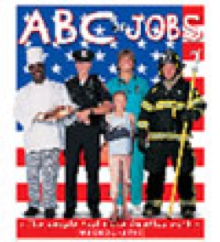 ABC Of Jobs - Roger Priddy (Scholastic Inc - Paperback) book collectible [Barcode 9780439846318] - Main Image 1