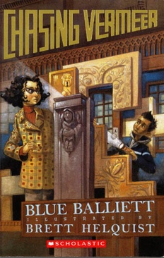 Chasing Vermeer - Blue Balliett (Scholastic Press - Hardcover) book collectible [Barcode 9780439372947] - Main Image 1