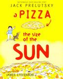 A Pizza the Size of the Sun - Jack Prelutsky (Greenwillow Books) book collectible [Barcode 9780062239518] - Main Image 1