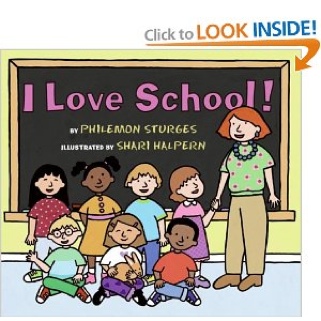 I Love School! - Philemon Sturges (Back To School - Paperback) book collectible [Barcode 9780439810418] - Main Image 1