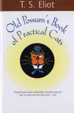 Old Possum’s Book Of Practical Cats