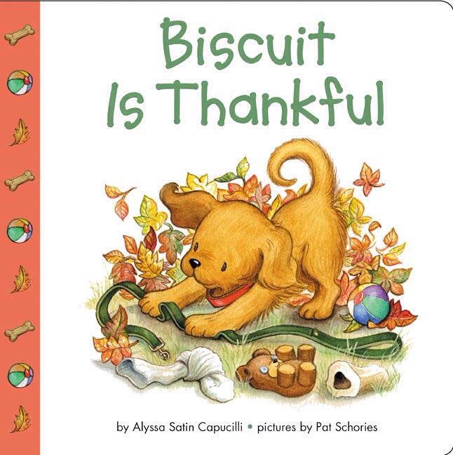 Biscuit Is Thankful - Alyssa Satin Capucilli (- Board Book) book collectible [Barcode 9780545821339] - Main Image 1