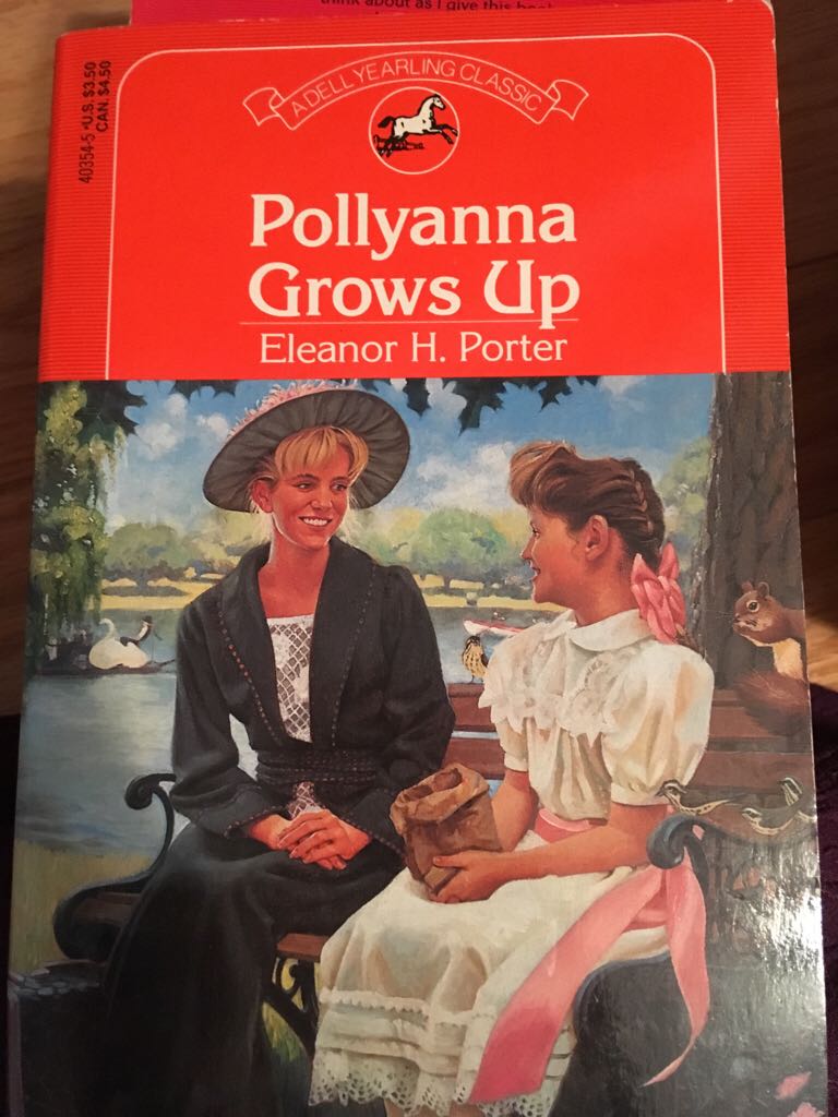 Pollyanna Grows Up