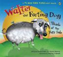 Walter The Farting Dog