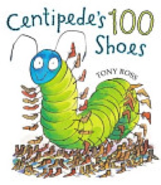 Centipede’s One Hundred Shoes - Tony Ross (Henry Holt and Co. (BYR) - Hardcover) book collectible [Barcode 9780805072983] - Main Image 1