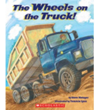 The Wheels On The Truck!