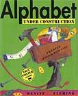Alphabet Under Construction - Denise Fleming (Macmillan) book collectible [Barcode 9780805081121] - Main Image 1
