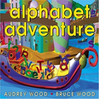 Alphabet Adventure - Audrey Wood (Scholastic Inc. - Paperback) book collectible [Barcode 9780439080705] - Main Image 1