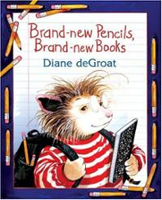 Brand-new Pencils, Brand-new Books - deGroat, Diane (Scholastic Inc. - Paperback) book collectible [Barcode 9780439896269] - Main Image 1