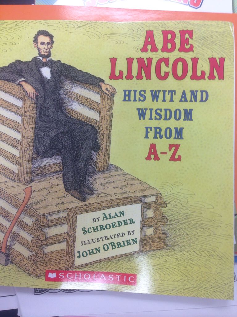 Abe Lincoln - Alan Schroeder (Scholastic, Inc.) book collectible [Barcode 9780545945707] - Main Image 1