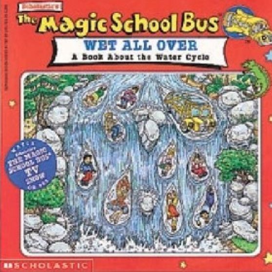 The Magic School Bus Wet All Over