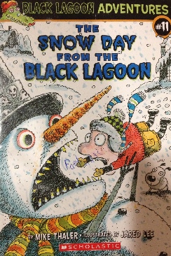 Black Lagoon #11: The Snow Day From The Black Lagoon - Mike Thaler (Scholastic Inc. - Paperback) book collectible [Barcode 9780545017664] - Main Image 1