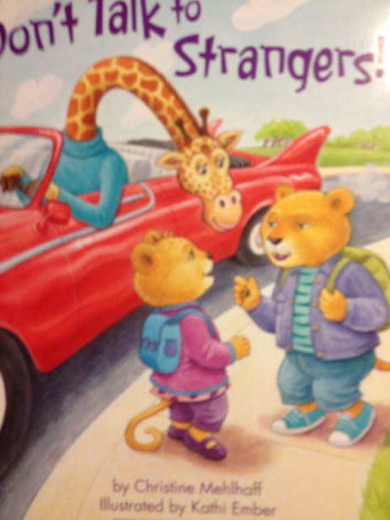 Don’t Talk To Strangers
