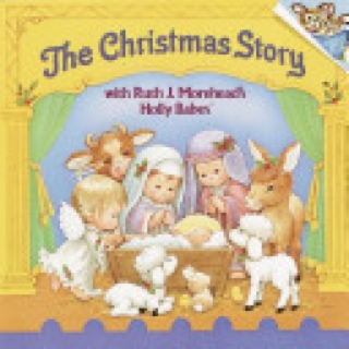 The Christmas Story With Ruth J. Morehead’s Holly Babes