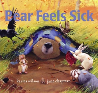 Bear Feels Sick - Karma Wilson (Scholastic - Paperback) book collectible [Barcode 9780545107075] - Main Image 1