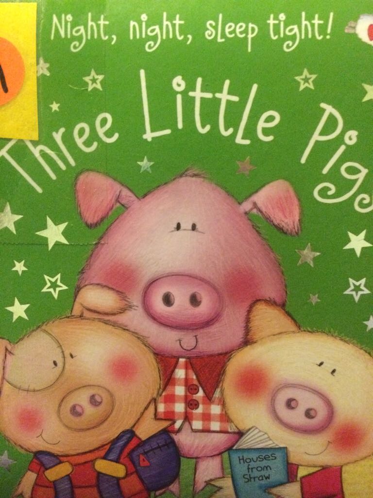 Three Little Pigs