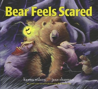 Bear Feels Scared - Karma Wilson (Scholastic Inc - Paperback) book collectible [Barcode 9780545201179] - Main Image 1