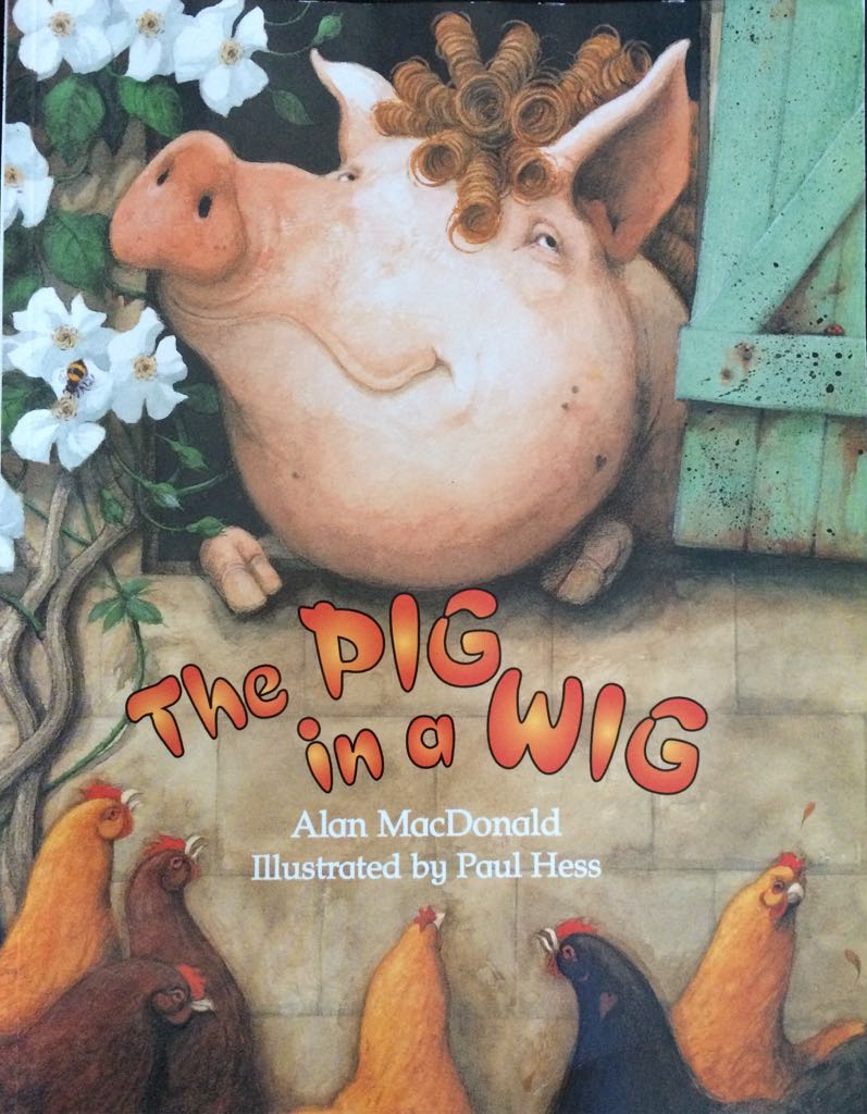 The Pig In A Wig - Alan MacDonald book collectible [Barcode 9780439469999] - Main Image 1