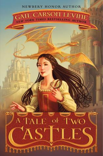 A Tale Of Two Castles - Gail Carson Levine (HarperCollins - Paperback) book collectible [Barcode 9780061229671] - Main Image 1
