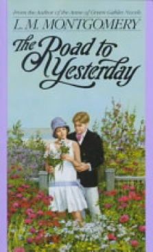 The Road To Yesterday