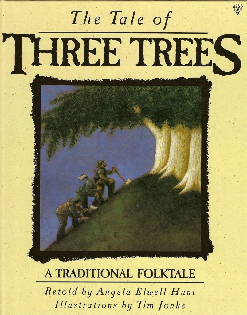 The Tale Of Three Trees