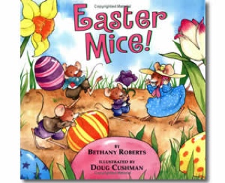 Easter Mice! - Bethany Roberts (Scholastic Inc. - Audiobook) book collectible [Barcode 9780439636100] - Main Image 1