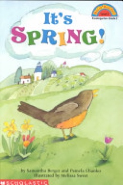 It’s Spring! - Samantha Berger (Scholastic - Paperback) book collectible [Barcode 9780439087544] - Main Image 1