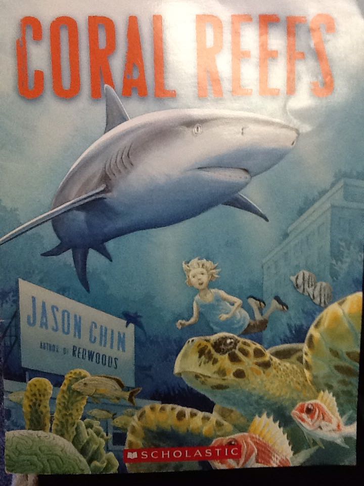 Coral Reefs - Jason Chin book collectible [Barcode 9780545449427] - Main Image 1