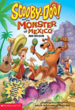 Scooby-Doo! And The Monster Of Mexico: Junior Novelization