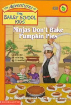 Ninjas Don’t Bake Pumpkin Pies