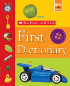 Scholastic First Dictionary - Judith S. Levey (Schloastic - Hardcover) book collectible [Barcode 9780439798341] - Main Image 1