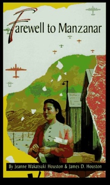 Farewell To Manzanar - Jeanne Wakatsuki Houston (Laurel Leaf - Paperback) book collectible [Barcode 9780553272581] - Main Image 1