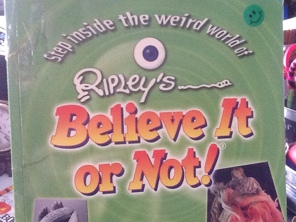 Ripley’s Believe It Or Not!