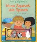 Mice Squeak, We Speak
