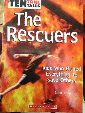 10 True Tales: The Rescuers - Allan Zullo (Scholastic - Paperback) book collectible [Barcode 9780439854832] - Main Image 1