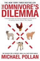 Omnivore’s Dilemma, The