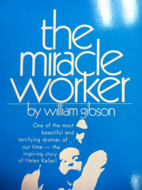 The Miracle Worker