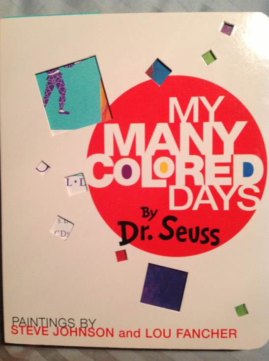 My Many Colored Days - Dr. Seuss (Random House Digital, Inc. - Board Book) book collectible [Barcode 9780679893448] - Main Image 1