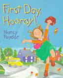 First Day, Hooray!