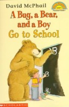 A Bug Bear and A Boy Go To School - David McPhail (Cartwheel Books) book collectible [Barcode 9780439077835] - Main Image 1