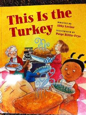 This Is The Turkey - Abby Levine (Thanksgiving - Paperback) book collectible [Barcode 9780439813754] - Main Image 1
