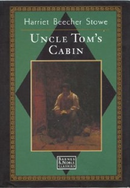 Uncle Tom’s Cabin