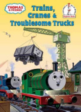 Dr Seuss: Trains, Cranes & Troublesome Trucks