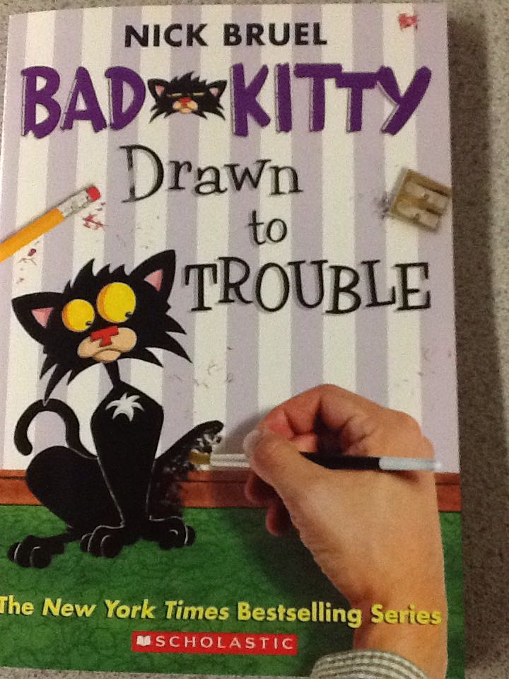 Bad Kitty #9: Drawn to Trouble - Graphic Novel - Nick Bruel (Scholastic Inc. - Paperback) book collectible [Barcode 9780545687553] - Main Image 1
