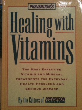 Prevention’s Healing With Vitamins