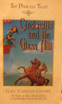 Cinderellis And The Glass Hill - Gail Levine (- Paperback) book collectible [Barcode 9780439329521] - Main Image 1