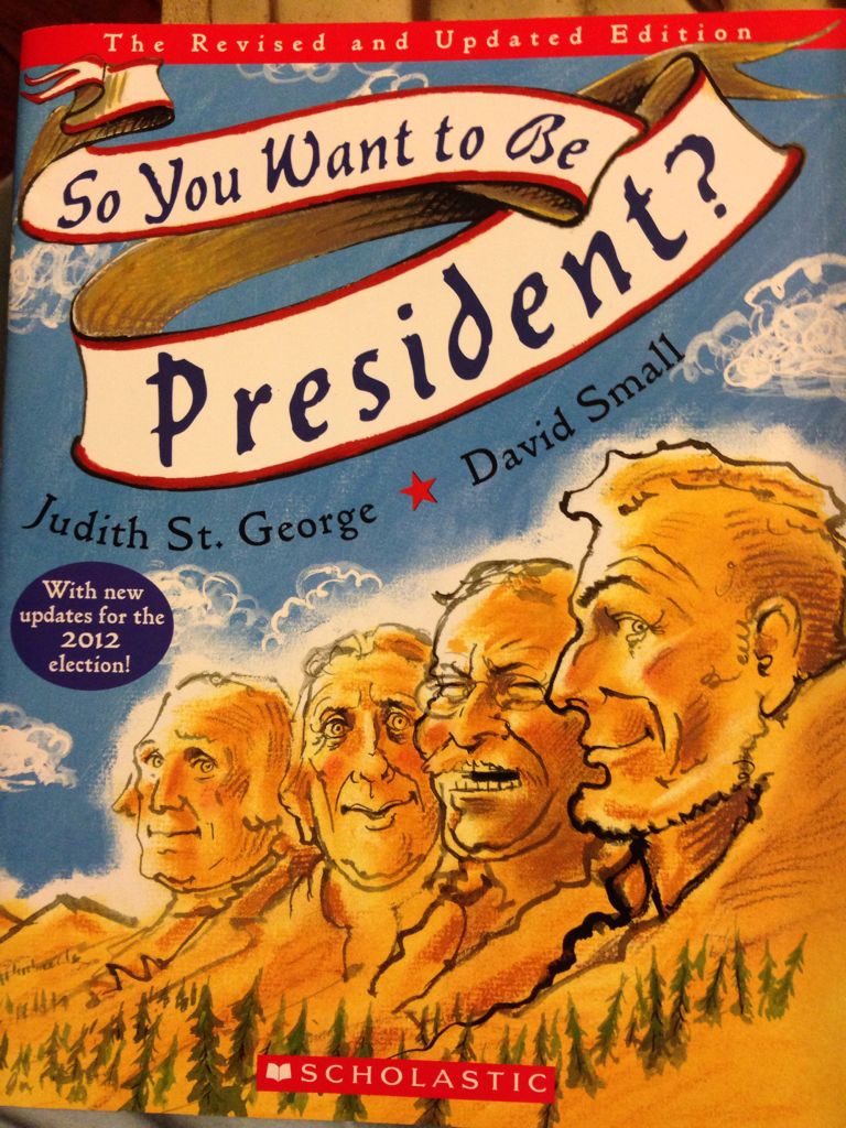 So You Want To Be President?