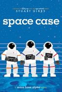 Moon Base Alpha #1: Space Case