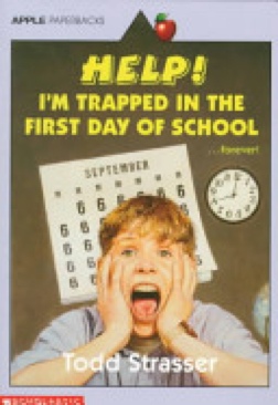 Help! I’m Trapped In The First Day Of School